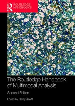 The Routledge Handbook of Multimodal Analysis 9781138245198