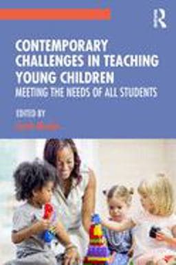 Contemporary Challenges in Teaching Young Children 9781138312265