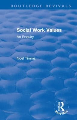 Social Work Values 9781138371118