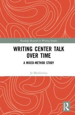 Writing Center Talk over Time 9781138603028