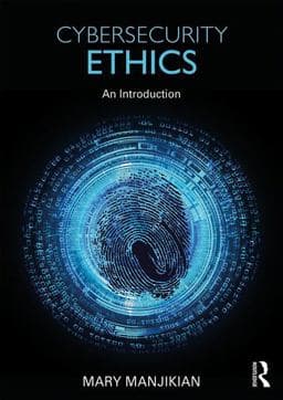 Cybersecurity Ethics 9781138717527