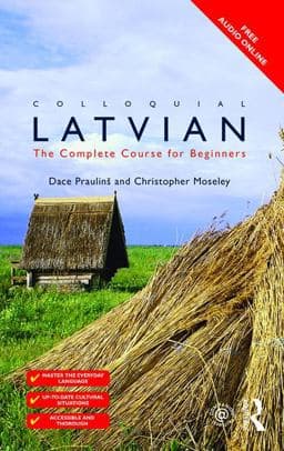 Colloquial Latvian 9781138949898