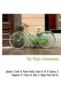 The Pulpit Commentary 9781140300724