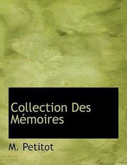 Collection des Mémoires 9781140399070