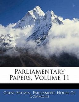 Parliamentary Papers 9781142435141