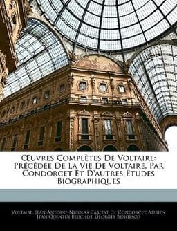 Uvres Complètes de Voltaire 9781143492334