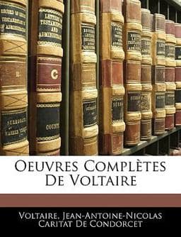 Oeuvres Complètes de Voltaire 9781143877810
