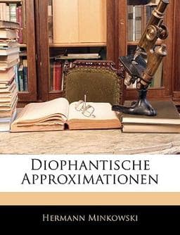 Diophantische Approximationen (German Edition) 9781144222268