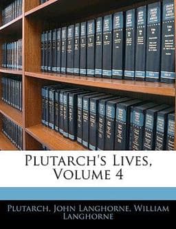 Plutarch's Lives 9781144732521