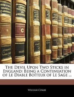 The Devil upon Two Sticks in England 9781145459076