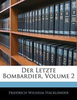 Der Letzte Bombardier 9781145735385
