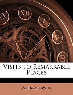 Visits to Remarkable Places 9781145750425