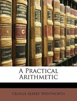 A Practical Arithmetic 9781146180870