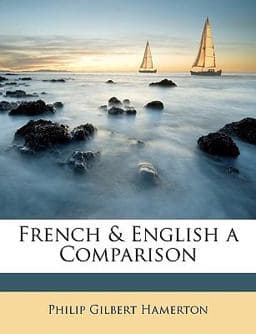 French and English a Comparison 9781146801638