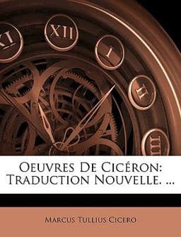 Oeuvres de Cicéron 9781147278095