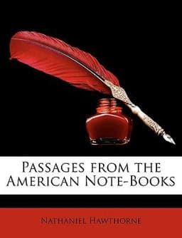 Passages from the American Note-Books 9781147426243
