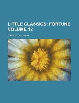 Little Classics; Fortune 9781150269875