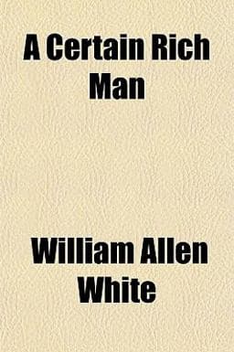 A Certain Rich Man 9781150326226