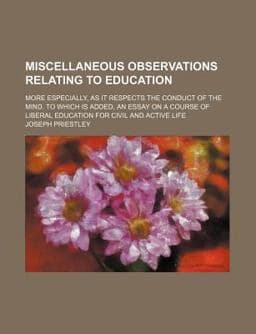 Miscellaneous Observations Relating to Education 9781150575181