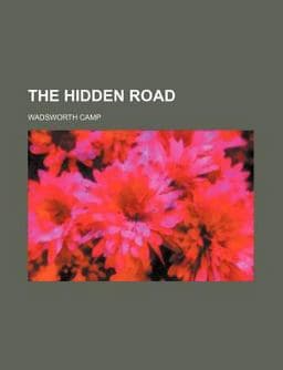 The Hidden Road 9781150624179