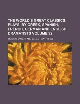 The World's Great Classics 9781150738630