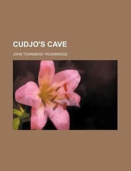 Cudjo's Cave 9781150771231