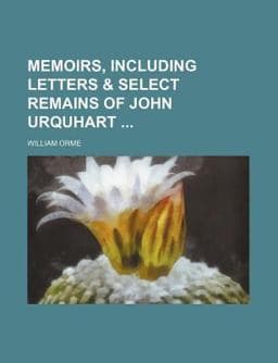 Memoirs, Including Letters 9781151027801