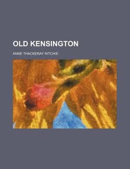 Old Kensington 9781151031105