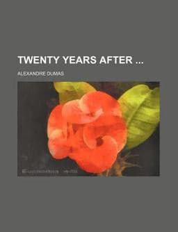 Twenty Years After 9781151260918