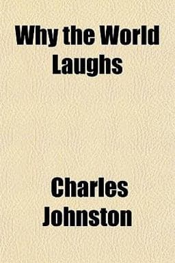 Why the World Laughs 9781151270382
