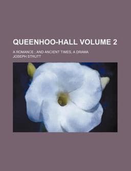 Queenhoo-Hall, a Romance 9781151363626