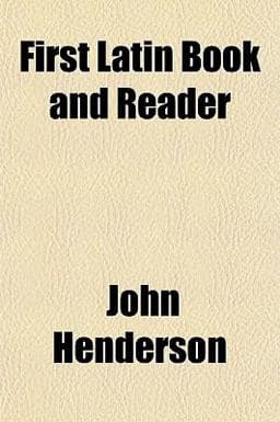First Latin Book and Reader 9781151415349