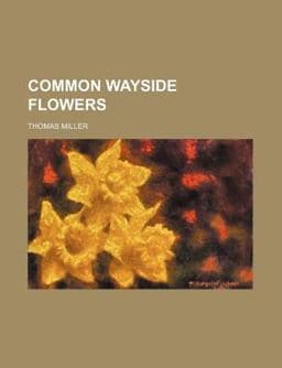Common Wayside Flowers 9781151454171