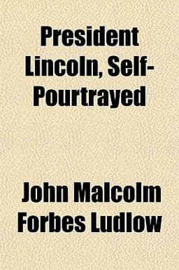 President Lincoln, Self-Pourtrayed 9781151460134