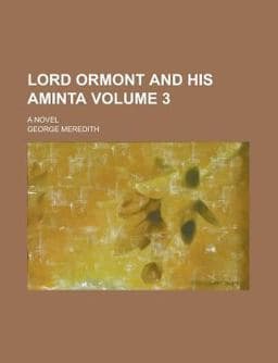 Lord Ormont and His Aminta 9781151492913