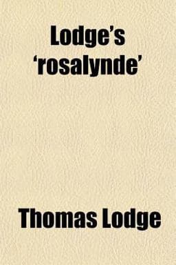 Lodge's 'Rosalynde' 9781151547842