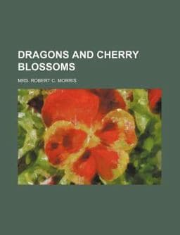 Dragons and Cherry Blossoms 9781151633620