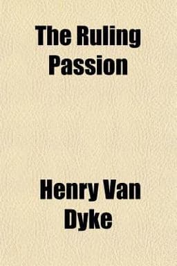 The Ruling Passion 9781151663733