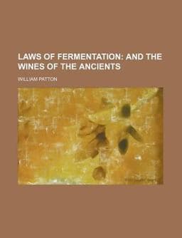 Laws of Fermentation 9781151678652