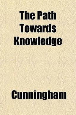 The Path Towards Knowledge 9781151775429