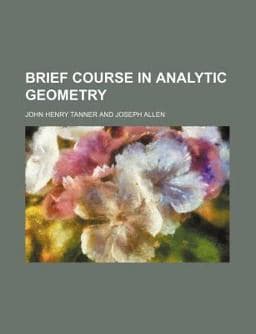 Brief Course in Analytic Geometry 9781151931153