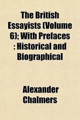 The British Essayists; with Prefaces 9781151934369