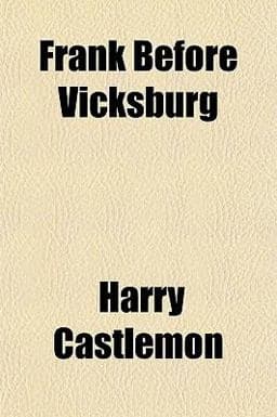 Frank Before Vicksburg 9781152249028