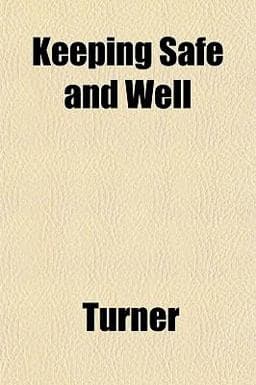 Keeping Safe and Well 9781152361904