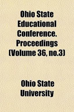 Ohio State Educational Conference Proceedings 9781152471214
