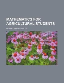 Mathematics for Agricultural Students 9781152550902