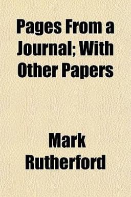 Pages from a Journal; with Other Papers 9781152567276