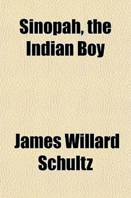Sinopah, the Indian Boy 9781152605961