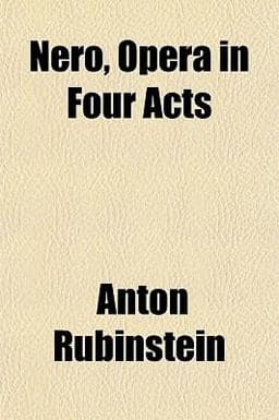 Nero, Opera in Four Acts 9781152677708