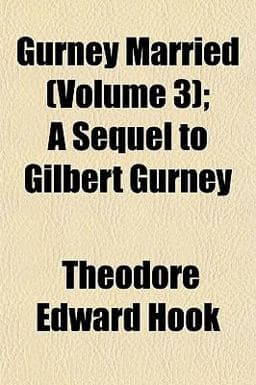 Gurney Married; a Sequel to Gilbert Gurney 9781152762985